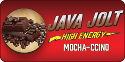 <strong>Java Jolt Mocha-ccino</strong><br />
A high energy mocha cappuccino loaded with an extra bold coffee sure to pack a punch!