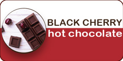 <strong>Black Cherry Hot Chocolate</strong><br />
This enticing mix combines the rich, creamy taste of chocolate with black cherries to deliver a gourmet beverage with a smooth consistency.